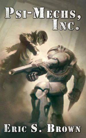 [The Darkness War 01] • Psi-Mechs, Inc.